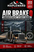 Alberta Air Brake Q Endorsement Study Guide – 2026 Edition